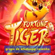 grupo de whatsapp resenha